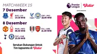 Jadwal dan Siaran Langsung Liga Inggris 2024/2025 Matchweek 15 di Vidio