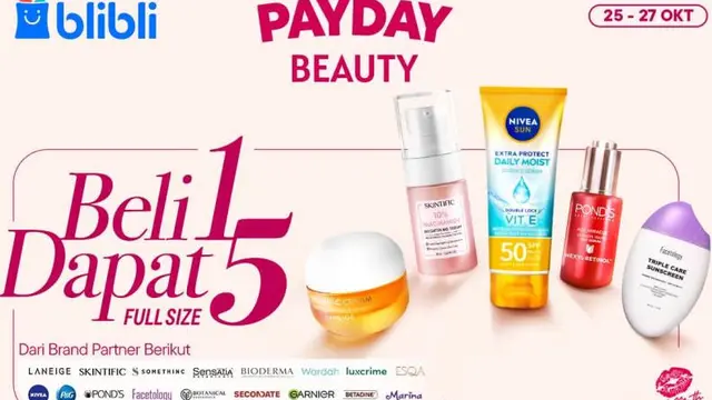 Shopping Sekaligus Saving dengan Beragam Brand Kecantikan Ternama di Pay Day: Beauty