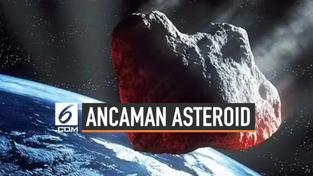 Muncul kekhawatiran bumi akan ditabrak asteroid tanggal 9 September 2019. Prediksi ini sempat dirilis European Space Agency. Benarkah?