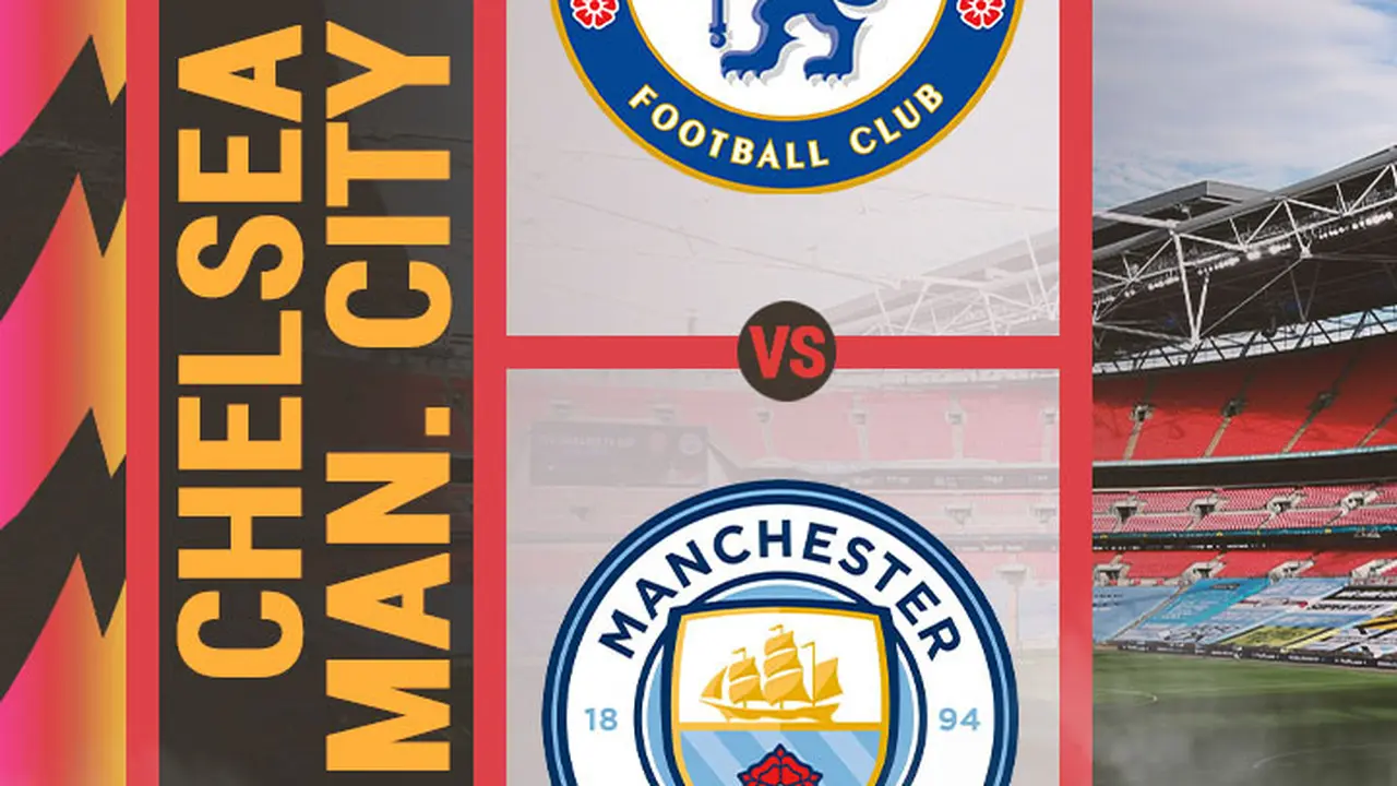 Piala FA - Chelsea Vs Manchester City