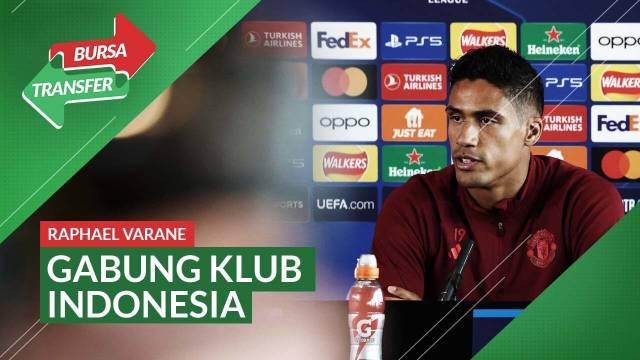 Bursa Transfer kali ini akan membahas rumor kepindahan Raphael Varane yang akan bergabung