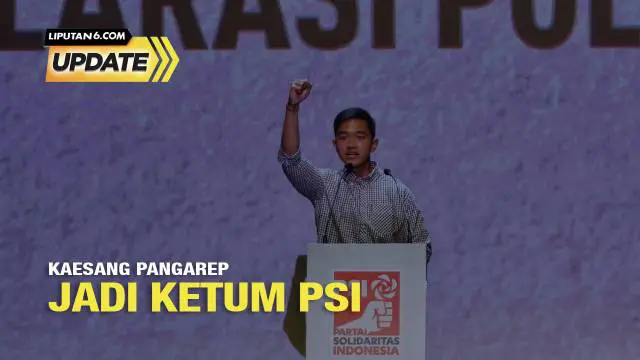 Putra bungsu Presiden Joko Widodo atau Jokowi, Kaesang Pangarep ditunjuk jadi Ketua Umum Partai Solidaritas Indonesia (PSI). Penunjukkan itu dalam Kopdarnas PSI di Djakarta Theater, Jakarta Pusat, Senin 25 September 2023.