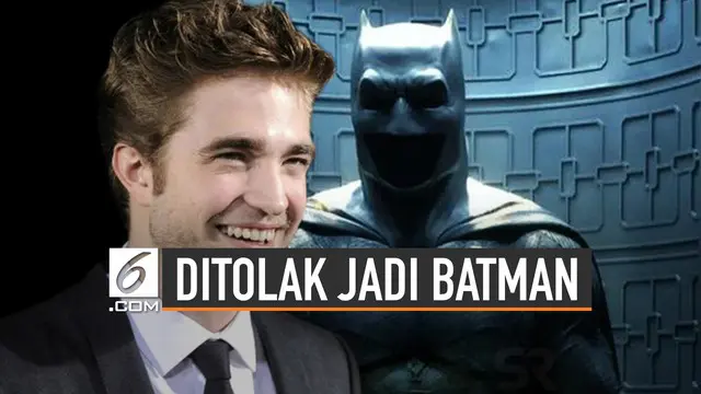 VIDEO: Sempat Ditolak Jadi Batman, Robert Pattinson Malah Senang