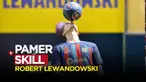 Berita video momen pengenalan Robert Lewandowski di Barcelona yang membuat heboh para fans