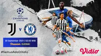 Link Live Streaming Big Match Liga Champions : Juventus vs Chelsea di Vidio. (Sumber : dok. vidio.com)