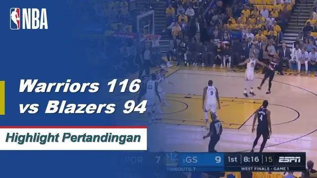 Cuplikan Hasil Pertandingan NBA : Warriors 116 vs Trail Blazers 94