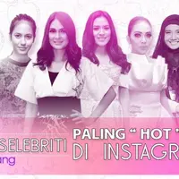 10 Selebriti Indonesia Paling "Hot" di Instagran