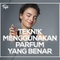 Parfum merupakan aspek penting untuk menunjang penampilan, namun kamu perlutahu bagaimana cara menggunakan parfum yang tepat. Berikut adalah tips agar parfummu tahan lama!