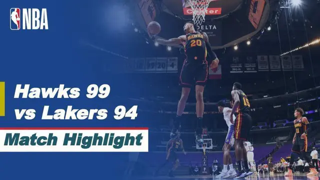 Berita video highlights NBA pertaningan Los Angeles Lakers melawan Atlanta Hawks.