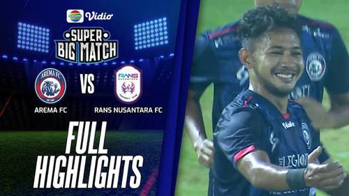 VIDEO: Highlights Friendly Match, Arema FC Kalahkan Rans Nusantara FC Empat Gol Tanpa Balas