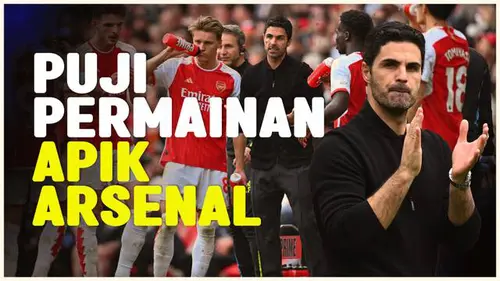 VIDEO: Mikel Arteta Puas dengan Performa Arsenal Saat Tekuk Bournemouth