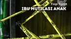 Di balik tindakan keji yang dilakukan Mutmainah, terdapat beberapa fakta terselip dalam perbuatannya tersebut. 