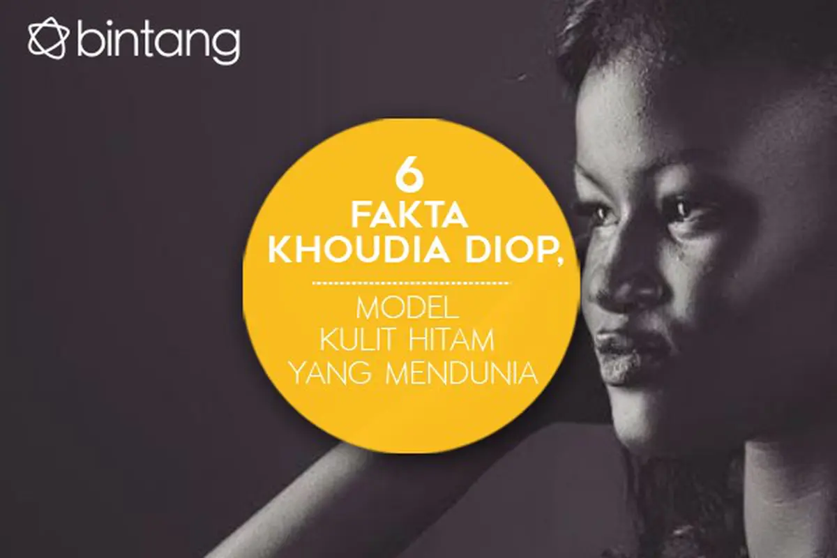 [Bintang] 5 Fakta Khoudia Diop, Model Kulit Hitam yang Mendunia