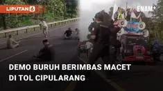 Beredar video terkait sekelompok buruh yang tengah adakan demo. Namun, aksi demo tersebut justru berujung membuat kemacetan