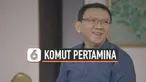 Menteri Badan Usaha Milik Negara (BUMN) Erick Thohir secara resmi mengumumkan, mantan Gubernur DKI Jakarta Basuki Tjahaja Purnama atau Ahok akan menjadi Komisaris Utama PT Pertamina (persero).