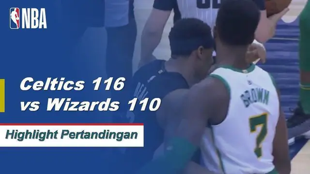 Cuplikan Hasil Pertandingan NBA : Celtics 116 Vs Wizards 110