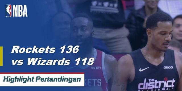 Cuplikan Hasil Pertandingan NBA : Rockets 136 vs Wizards 118