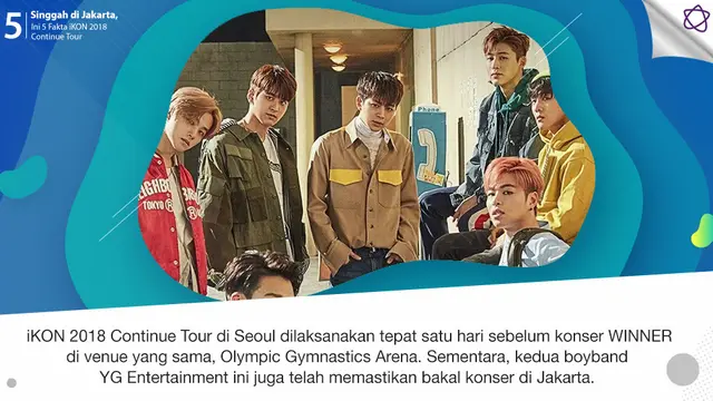 [Bintang] Singgah di Jakarta, Ini 5 Fakta iKON 2018 Continue Tour