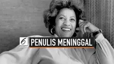 Penulis ternama Amerika Serikat, Toni Morrison meninggal dunia di usia 88 tahun. Diketahui ia telah menulis 11 novel dan meraih Nobel Sastra tahun 1993.