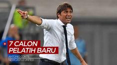 Berita Video, Antonio Conte dan 6 Kandidat Pelatih Baru Newcastle United