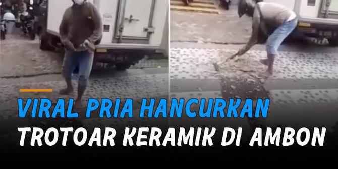 VIDEO: Viral Pria Hancurkan Trotoar Keramik di Ambon, Kecewa Istri Jatuh Tak Dibantu Berobat