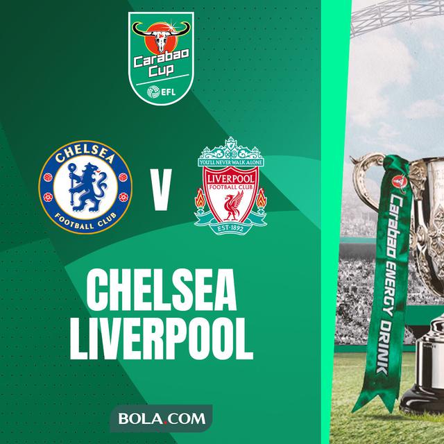 Carabao Cup - Chelsea Vs Liverpool
