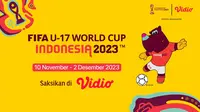 Vidio Tayangkan Secara Live Seluruh 52 Pertandingan FIFA U-17 World Cup Indonesia 2023