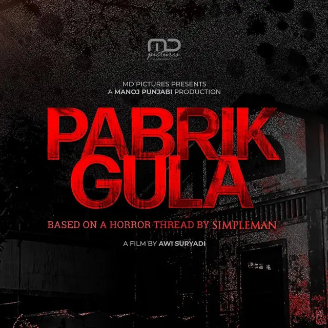 Film Pabrik Gula. (Foto: Dok. Instagram @manojpunjabimd)