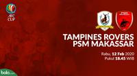 Piala AFC 2020: Tampines Rovers vs PSM Makassar. (Bola.com/Dody Iryawan)