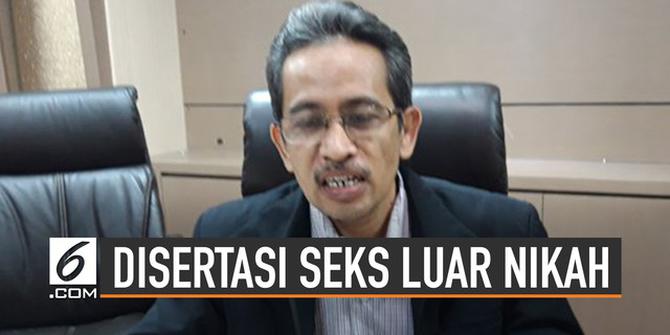 VIDEO: Perkembangan Disertasi Seks Luar Nikah Tak Langgar Syariat