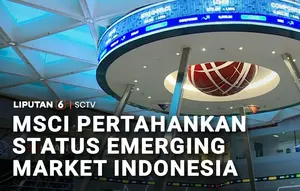 MSCI Pertahankan Status Emerging Market Indonesia, IHSG Dibuka Menguat
