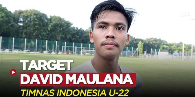 VIDEO: Target David Maulana di TC Timnas Indonesia U-22 Jelang SEA Games 2023