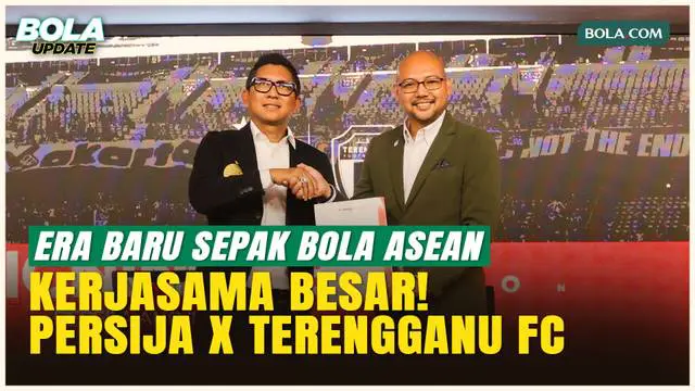 Sinergi 2 Klub Raksasa, Persija Jakarta dan Terengganu FC Resmi Jalin Kerja Sama!