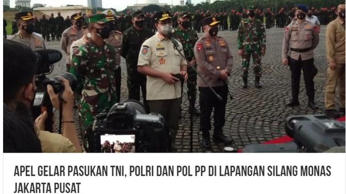 Cek Fakta Liputan6.com menelurusi klaim  video apel persiapan lockdown Jakarta