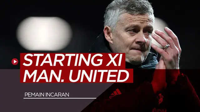 VIDEO: Starting XI Manchester United Musim Depan Bila Dapat Semua Pemain Incaran
