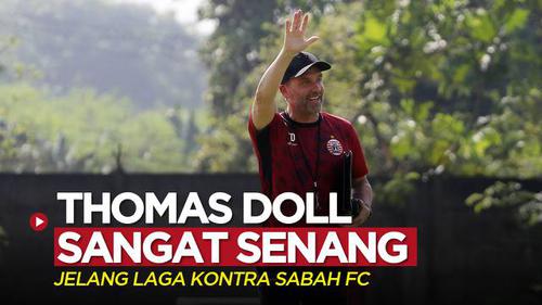VIDEO: Pelatih Persija, Thomas Doll Mengaku Sangat Senang Jelang Laga Kontra Sabah FC, Ada Apa?