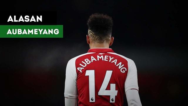 Pierre-Emerick Aubameyang mengungkap alasan memilih kewarganegaraan Gabon dibanding Prancis.