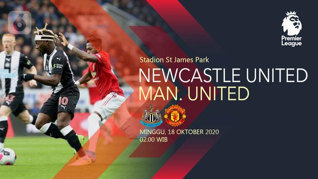 Manchester United Contra Newcastle : Prediksi Newcastle Vs Man Utd