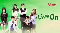 Nonton Drama Korea Live On yang Tayang di Vidio. (Sumber : dok. vidio.com)