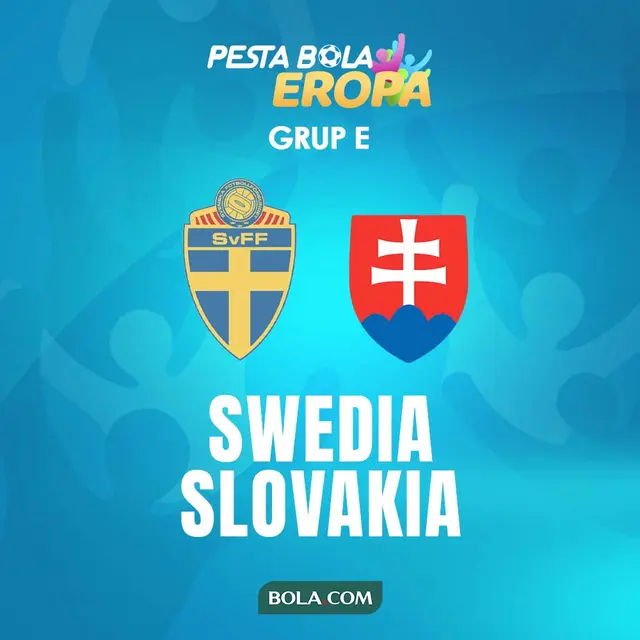 Piala Eropa - Euro 2020 Swedia Vs Slovakia
