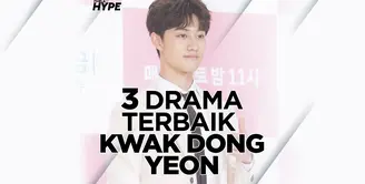 3 Drama Korea Kwak Dong Yeon yang Wajib Ditonton