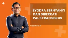 Lyodra bernyanyi dan diberkati Paus Fransiskus, simak penjelasannya di News Flash Showbiz Liputan6.com.