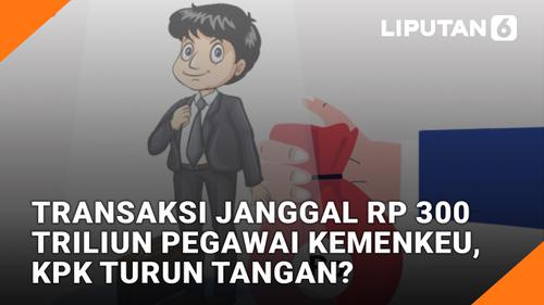 VIDEO: Bau Transaksi Janggal Rp 300 Triliun Pegawai Kemenkeu, Bongkar!