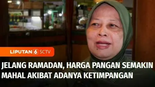 VIDEO: Ramadan di Depan Mata, Harga Pangan Semakin Mahal Akibat Adanya Ketimpangan