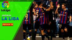 Berita motion grafis jadwal lengkap Liga Spanyol 2022/2023 yang memasuki jornada 18. Persaingan ketat antara rival abadi Barcelona dan Real Madrid masih terjadi hingga pekan ini. Berikut jadwal lengkapnya.