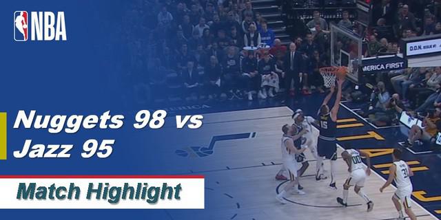 VIDEO: Highlights NBA 2019-2020, Denver Nuggets Vs Utah Jazz 98-95