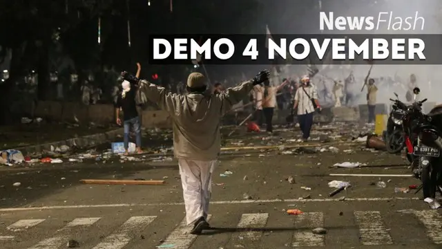NEWS FLASH: ini Kronologi Kericuhan Demo 4 November Versi Polisi
