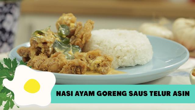Ayam Saus Telur Asin, Menu Makan Siang yang Bikin 
