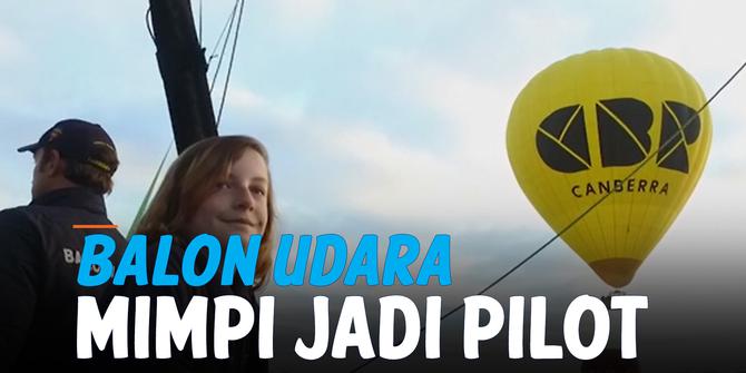 VIDEO: Remaja 11 Tahun Jadi Co-Pilot Balon Udara