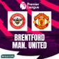 Premier League - Brentford Vs Manchester United (Bola.com/Adreanus Titus)